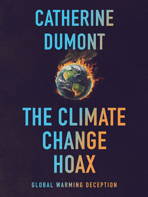 cover image of The Climate Change Hoax